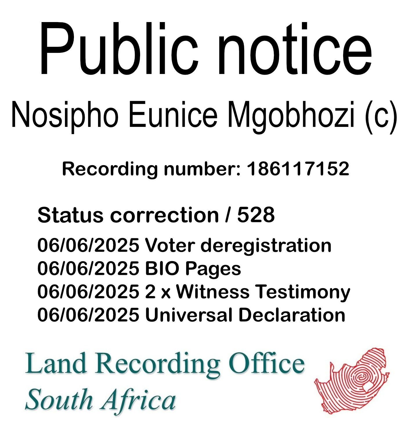 Public notice Nosipho Eunice Mgobhozi (c) Recording number 186117152